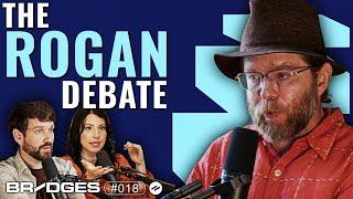 Rogan Backlash & How To Debate As An Academic | FLINT DIBBLE | Bridges #18