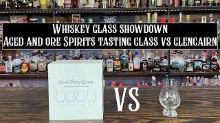 Whiskey Glass Showdown: Aged and Ore Spirits Tasting Glass vs Glencairn