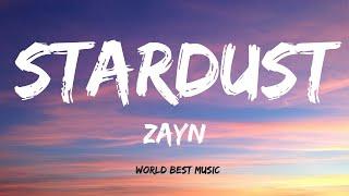 ZAYN - Stardust (Lyric Video)