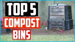 Top 5 Best Compost Bins Reviews in 2022