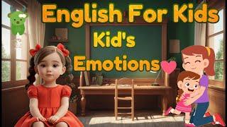 Different Emotions of Toddlers Little Marvels E - Learning #kids #toddlers #englishforkids