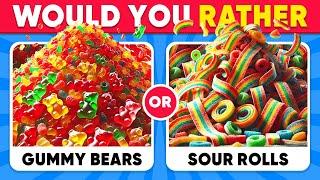 Would You Rather...? CANDY & SWEETS  Daily Quiz