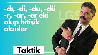-dı, -di, -ar, -er eki varsa ?| YAZIM KURALLARI - 7 | Rüştü Hoca | LGS