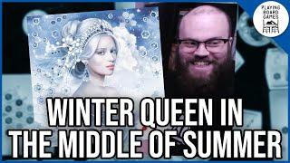 Trying to impress THE WINTER QUEEN in June (BOARD GAME GAMEPLAY)