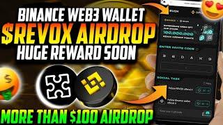 REVOX Binance Web3 Wallet FREE Airdrop Step By Step Guide | How to Participate in REVOX Web3 Airdrop