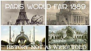 PARIS WORLD FAIR 1889 (you wont belive what this world used to look like)