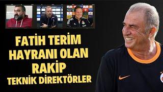 Fatih Terim hayranı olan rakip teknik direktörler | "Türkiye'nin en iyisi"