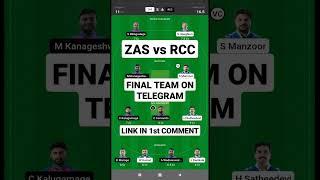 zas vs rcc dream11 prediction today || zas vs rcc dream11 team || european t10 #shorts #dream11