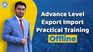 Advance level Export Import Training Offline | Everything about Export-Import | by Paresh Solanki