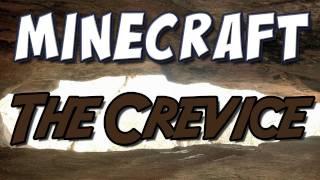 Minecraft - The Crevice (Custom Map)