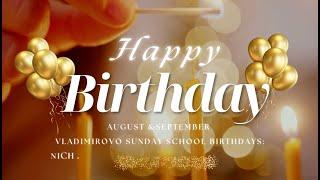 Vladimirovo Sunday School Birthday Party