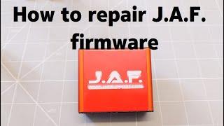 How to repair dead J.A.F. box firmware - tutorial and files