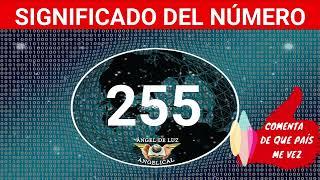 NUMEROLOGÍASignificado del número 255 Numero 255 en lo espiritualnumero 255 NUMERO