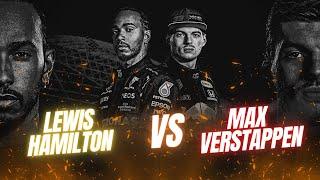 Lewis Hamilton VS Max Verstappen