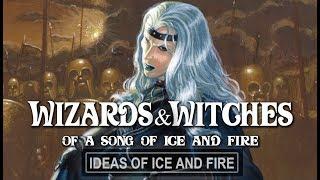 Wizards of A Song of Ice and Fire