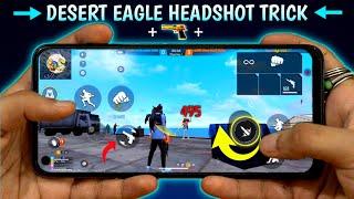 Desert Eagle One Tap Headshot Trick [ Handcam ] New Headshot Setting Free Fire "