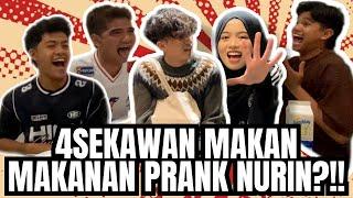 REACTION 4SEKAWAN MAKAN MAKANAN DARI NURIN?!.SEMUA ORANG KOY4K!!