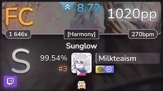  8.7⭐ Milkteaism | Yamajet feat. Hiura Masako - Sunglow [Harmony] +HDDT 99.54% (#3 1020pp FC)- osu!