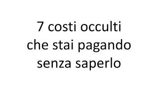 I 7 Costi Nascosti Nei Fondi Di Investimento Che Non Sai Di Pagare