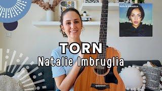 TORN - Natalie Imbruglia [GUITAR LESSON TUTORIAL] Chords + Strumming + Lyrics