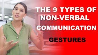 The 9 Types of Non-Verbal Communication – Gestures | Seduire International