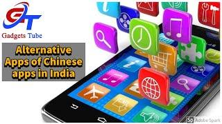 Best Alternative Apps for Chinese Apps in India