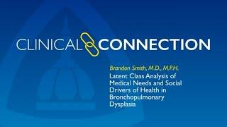 Latent Class Analysis of Medical Needs and Social Drivers of Health in Bronchopulmonary Dysplasia