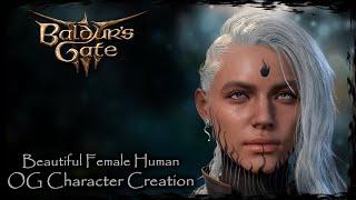 BALDUR'S GATE 3 || Beautiful Human [Original Character #117] - Female Character Creation