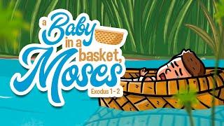 A baby in a basket, Moses  | Animated Bible Stories | My First Bible | 20