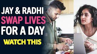 Jay Shetty & Radhi Devlukia Swap Lives For A Day