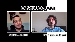 Ep.7 - LA SCUOLA, OGGI. Intervista al prof. Simone Biazzi