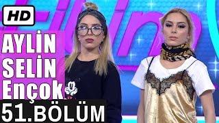 İşte Benim Stilim - Aylin & Selin Ençok - 51. Bölüm 7. Sezon