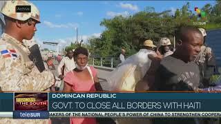 Government of the Dominican Republic announced it will close the borders with Haiti