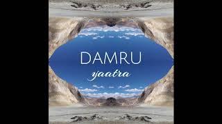 Damru - Yaatra