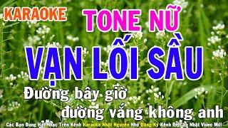 Vạn Lối Sầu Karaoke Tone Nữ Nhạc Sống - Phối Mới Dễ Hát - Nhật Nguyễn