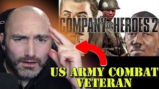 More Traumatizing Than Actual War! Company of Heroes 2 Review By Sseth Army Combat Vet REACTS