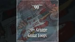 [FREE] (20+) Guitar Loop Kit  2022 - "90s" (Grunge Rock, Electric Guitar Sample Pack)