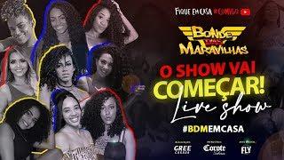 Live Bonde das Maravilhas #FicaEmCasa #Comigo  - LIVE