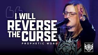 I Will Reverse The Curse (March 2023) / Lydia S. Marrow / Prophetic Word / Church of His Presence