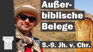 Außerbiblische Belege zu biblischen Aussagen: aus Mesopotamien 9.-5. Jh. v. Chr. | Dresden 2023