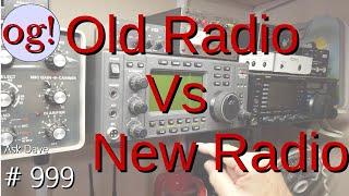 Old Radio Vs New Radio (#999)