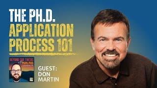 The PhD Application Process 101 With Don Martin