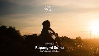 Rapangmi So'na - Dammu' Cover (Cipt. Abidin Syam & Anci Laricci)