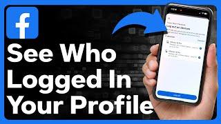 How To See Who's Logged Into Your Facebook Account