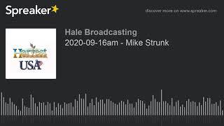 2020-09-16am - Mike Strunk