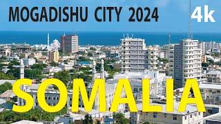 Mogadishu City 2024 , Somalia 4K By Drone