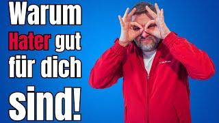 Warum Hater im Network Marketing gut für dich sind! [Wahrheit Teil 5]