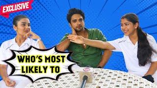 Who’s Most Likely To With Aakash Ahuja & Niharika Chouksey Aka Faltu Ayaan |