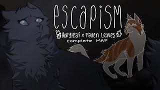 Escapism [Warriors COMPLETED MAP]