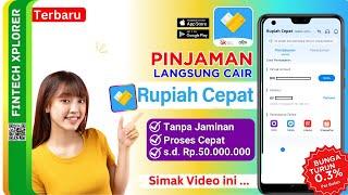 RUPIAH CEPAT - Cara Mengajukan Pinjaman di Aplikasi Rupiah Cepat Tanpa Jaminan LANGSUNG CAIR